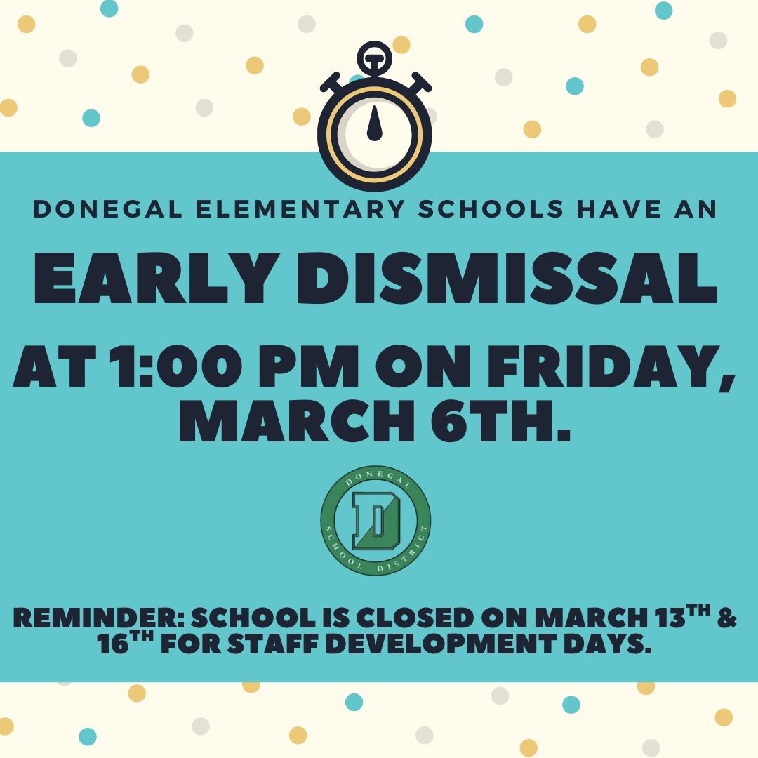 Friday (3/6/26) - Early Dismissal at 1pm